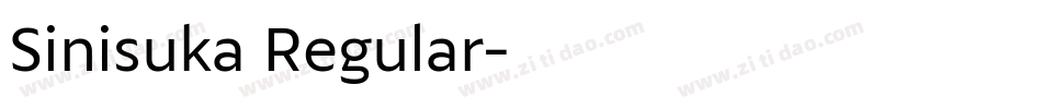 Sinisuka Regular字体转换